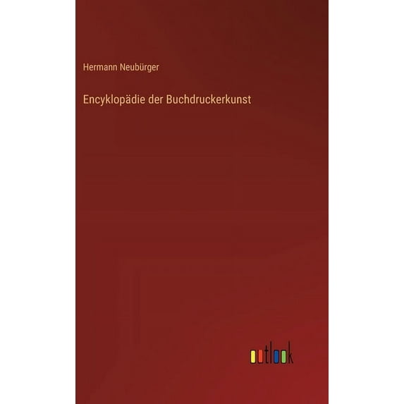 Encyklopädie der Buchdruckerkunst (Hardcover)