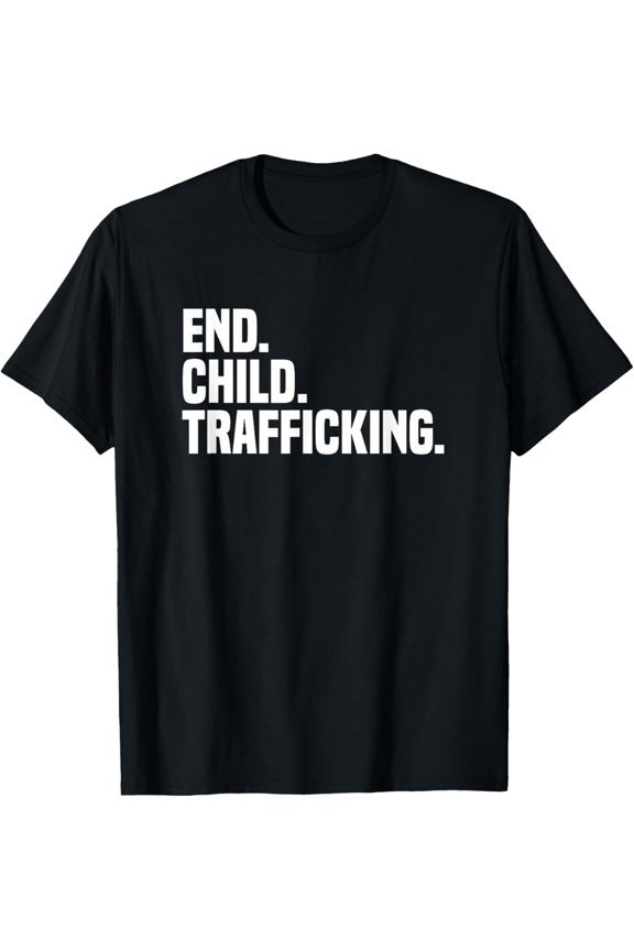 End Child Trafficking Stop Human Trafficking T-Shirt
