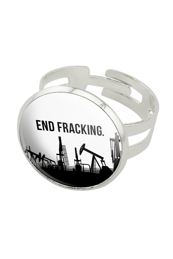End Fracking Big Oil Drilling Silver Plated Adjustable Novelty Ring