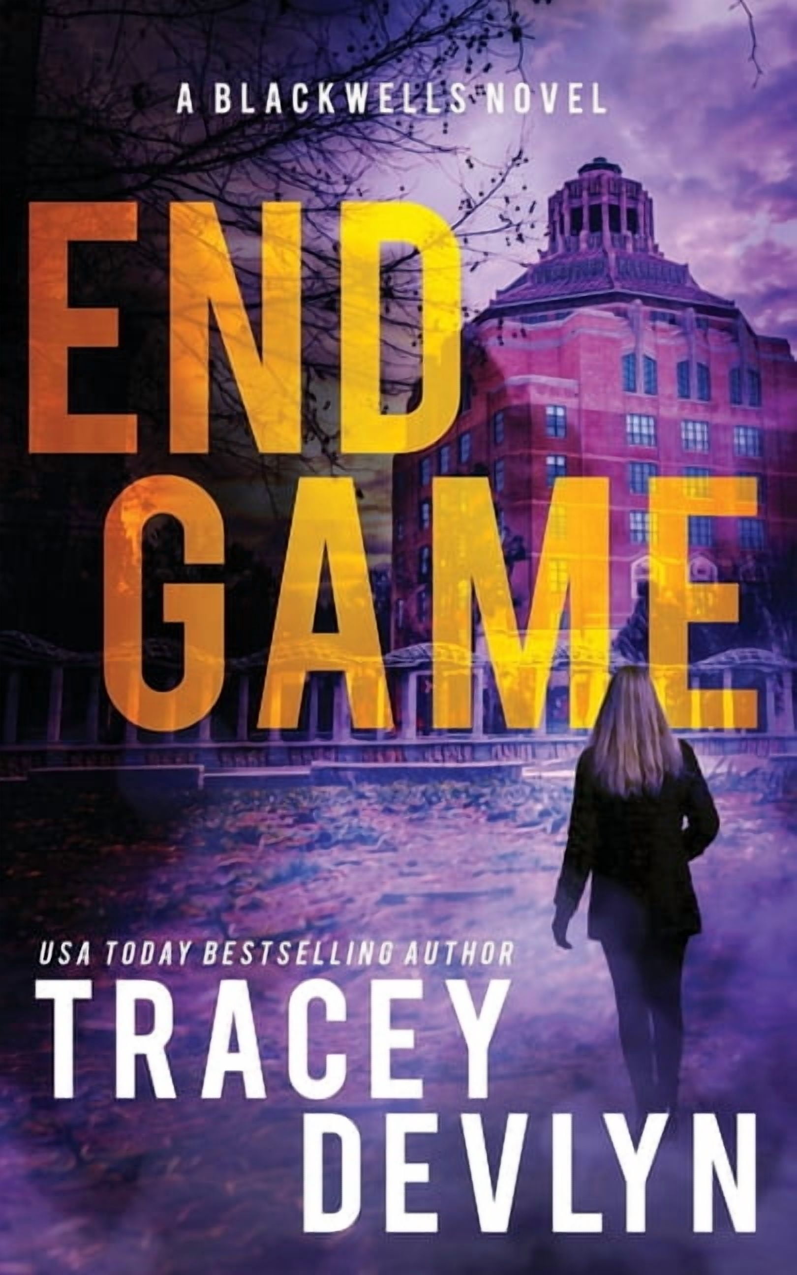 Steele Ridge: The Blackwells End Game: A Romantic Suspense Novel (Book 5), Book 5, (Paperback)