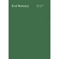 thumbnail image 1 of End Note(s): Moderation(s) 2012-2014, (Paperback), 1 of 1