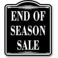 thumbnail image 1 of End Of Season Sale BLACK Aluminum Composite Sign, 20"24", 1 of 5