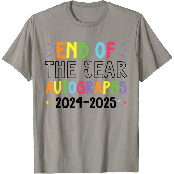 End Of The Year Autographs 2024/2025 Last Day of School T-Shirt