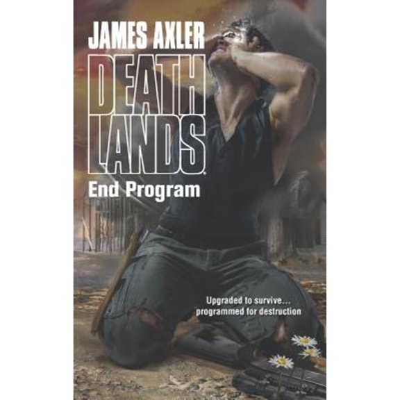 Pre-Owned End Program (Deathlands), 9780373626267, 0373626266, Paperback, Original edition