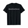 Seo Word Humbnail End The R Word Disability Equality Kindness Sped T-Shirt - Walmart.com