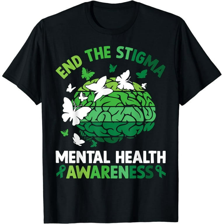 Mental Health Awareness End The Stigma Tshirt Mental Health Awareness End The Stigma Tshirt
