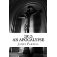 thumbnail image 1 of End Times: 2012 : An Apocalypse (Series #2) (Paperback), 1 of 1