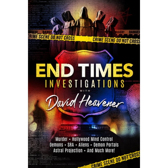 Pre-Owned End-Times Investigations with David Heavener (Paperback) 1948014491 9781948014496
