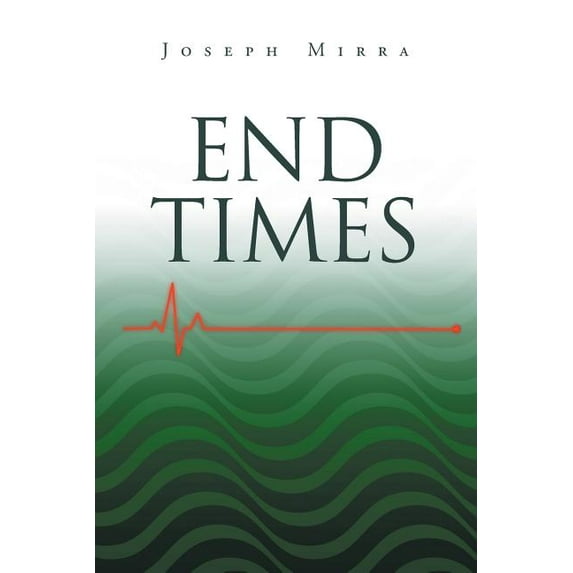 End Times, (Paperback)
