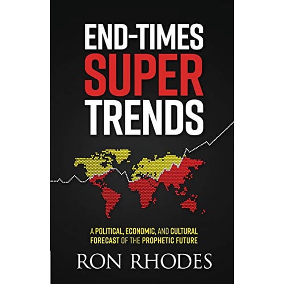 Pre-Owned End-Times Super Trends: A Political, Economic, and Cultural Forecast of the Prophetic Future Paperback