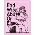 thumbnail image 1 of End Wife Abuse Or Else. . . (Paperback), 1 of 1