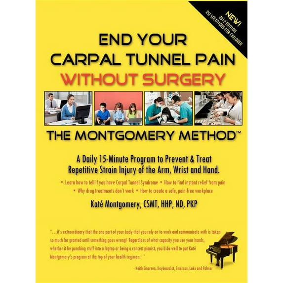 End Your Carpal Tunnel Pain Without Surgery (Paperback)