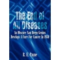 thumbnail image 1 of The End of All Diseases, 1 of 1