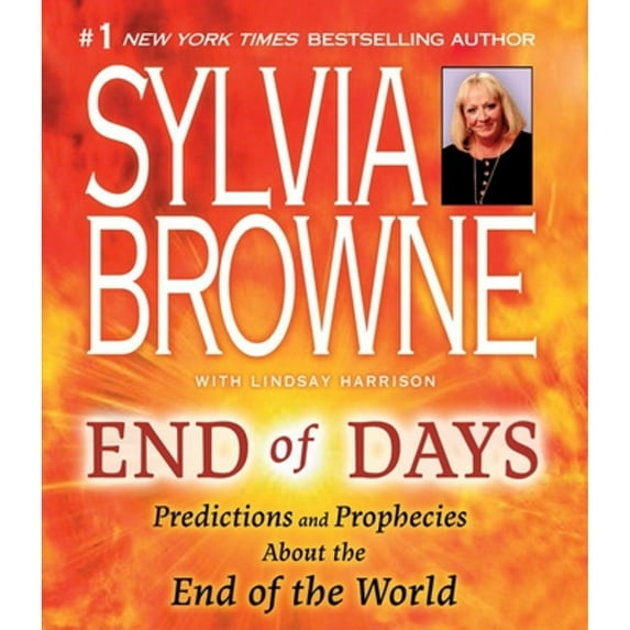 Pre-Owned End of Days: Predictions and Prophecies about the End of the World (Unknown) 1598876090 9781598876093