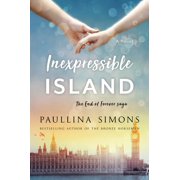 End of Forever Saga Inexpressible Island, Book 3, Paperback