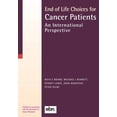 thumbnail image 1 of End of Life Choices for Cancer Patients: An International Perspective, (Paperback), 1 of 1