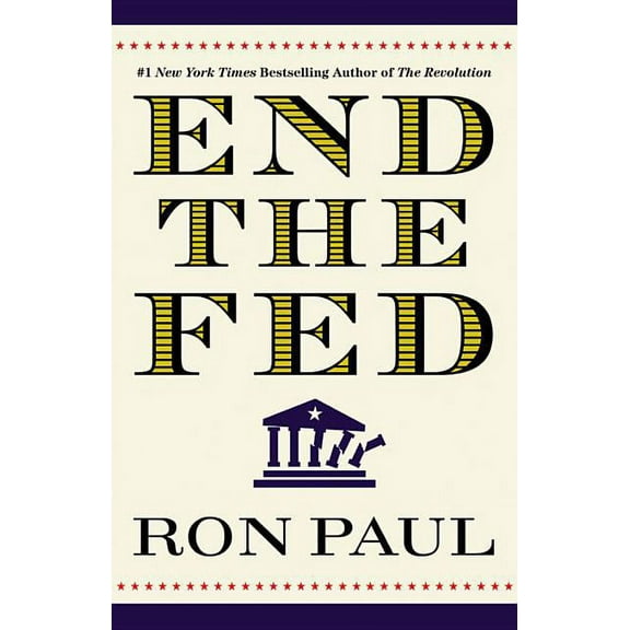 End the Fed, (Paperback)
