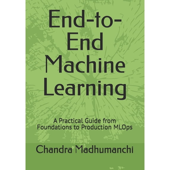 Da Count Machine End-to-End Machine Learning: A Practical Guide from Foundations to ...