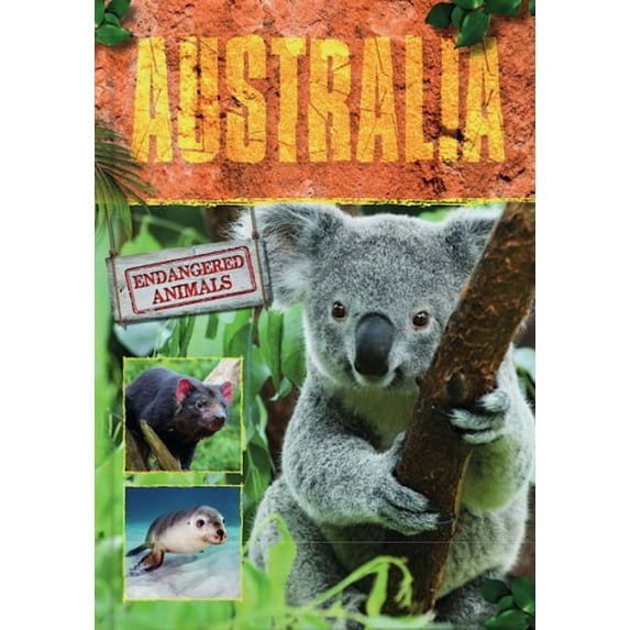 Endangered Animals: Australia (Hardcover)