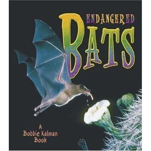 Pre-Owned Endangered Bats (Paperback) 077871912X 9780778719120