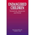 thumbnail image 1 of Pre-Owned Endangered Children (Hardcover) 0849313090 9780849313097, 1 of 1