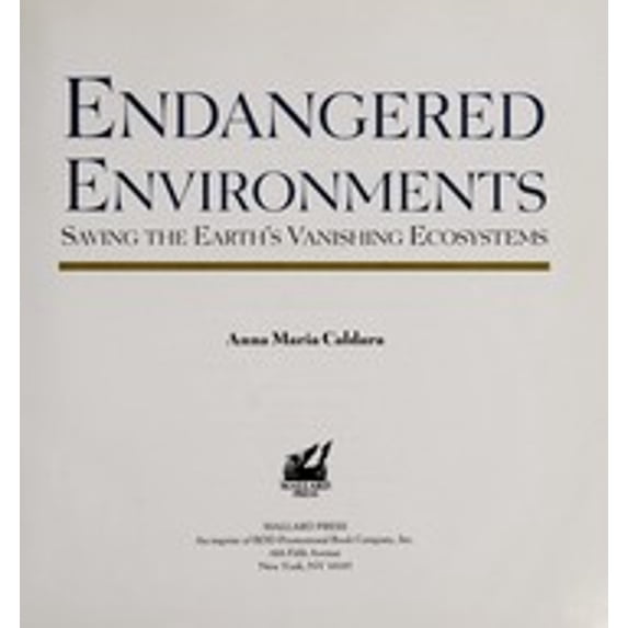 Pre-Owned Endangered Environments (Hardcover) 9780792453048