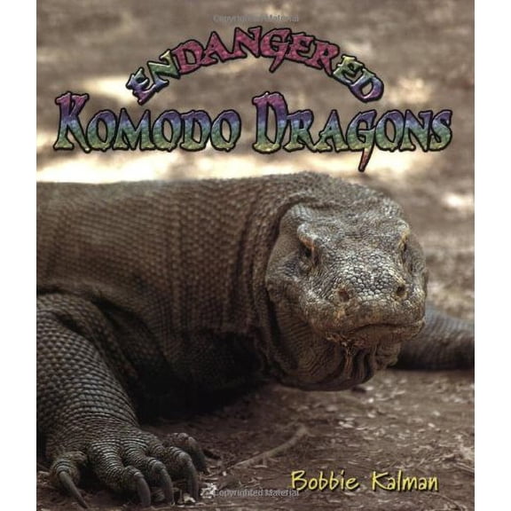 Pre-Owned Endangered Komodo Dragons (Paperback) 0778719030 9780778719038