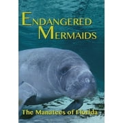 Endangered Mermaids The Manat [DVD]