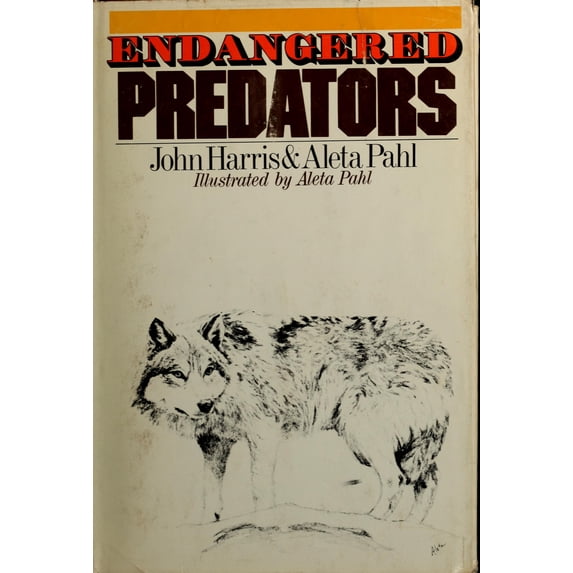 Pre-Owned Endangered Predators Hardcover John Harris, Aleta Pahl