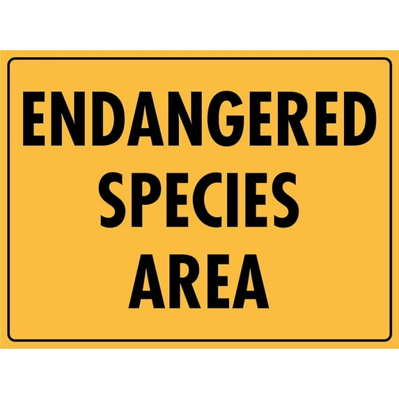 Endangered Species Area Sign Metal Tin Sign 8x12 Inches Caution Danger Safety Security Warning Notice Signs