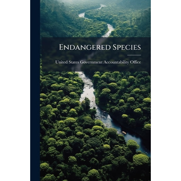 Endangered Species : Fish and Wildlife Service Uses Best Available Science to Make Listing Decisions, but Additional Guidance Needed for Critical Habitat Designations (Paperback)