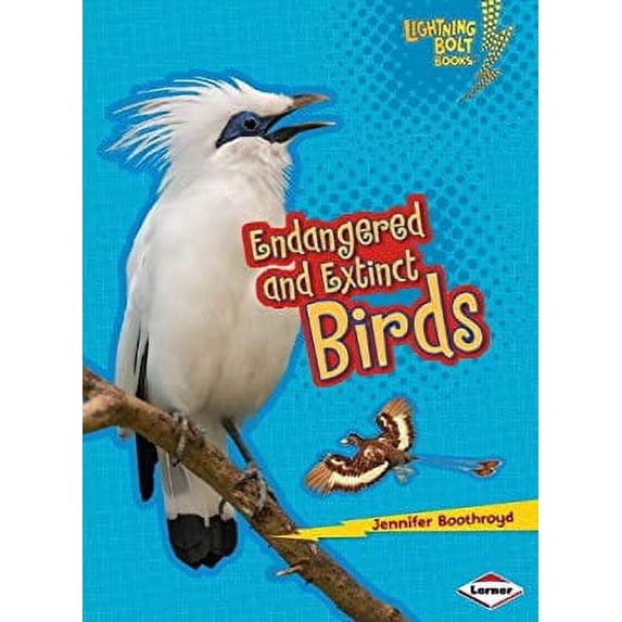 Pre-Owned Endangered and Extinct Birds (Paperback) 146772369X 9781467723695