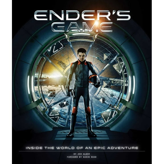 Ender's Game : Inside the World of an Epic Adventure (Hardcover)