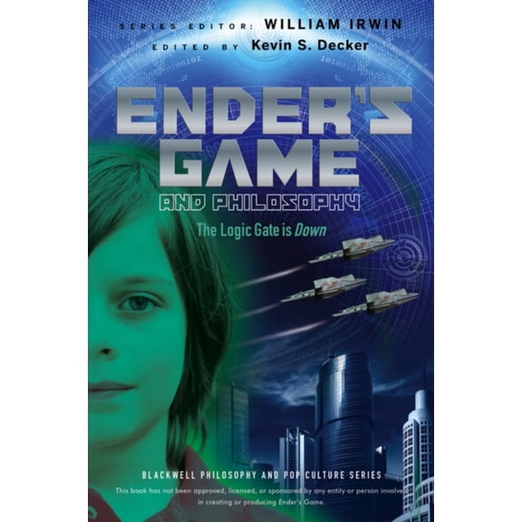 Pre-Owned Ender's Game and Philosophy: The Logic Gate Is Down (Paperback) 1118386574 9781118386576