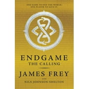 JAMES FREY; NILS JOHNSON-SHELTON Endgame: Endgame: The Calling (Paperback)