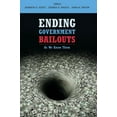 thumbnail image 1 of Ending Government Bailouts as We Know Them (Hardcover), 1 of 1