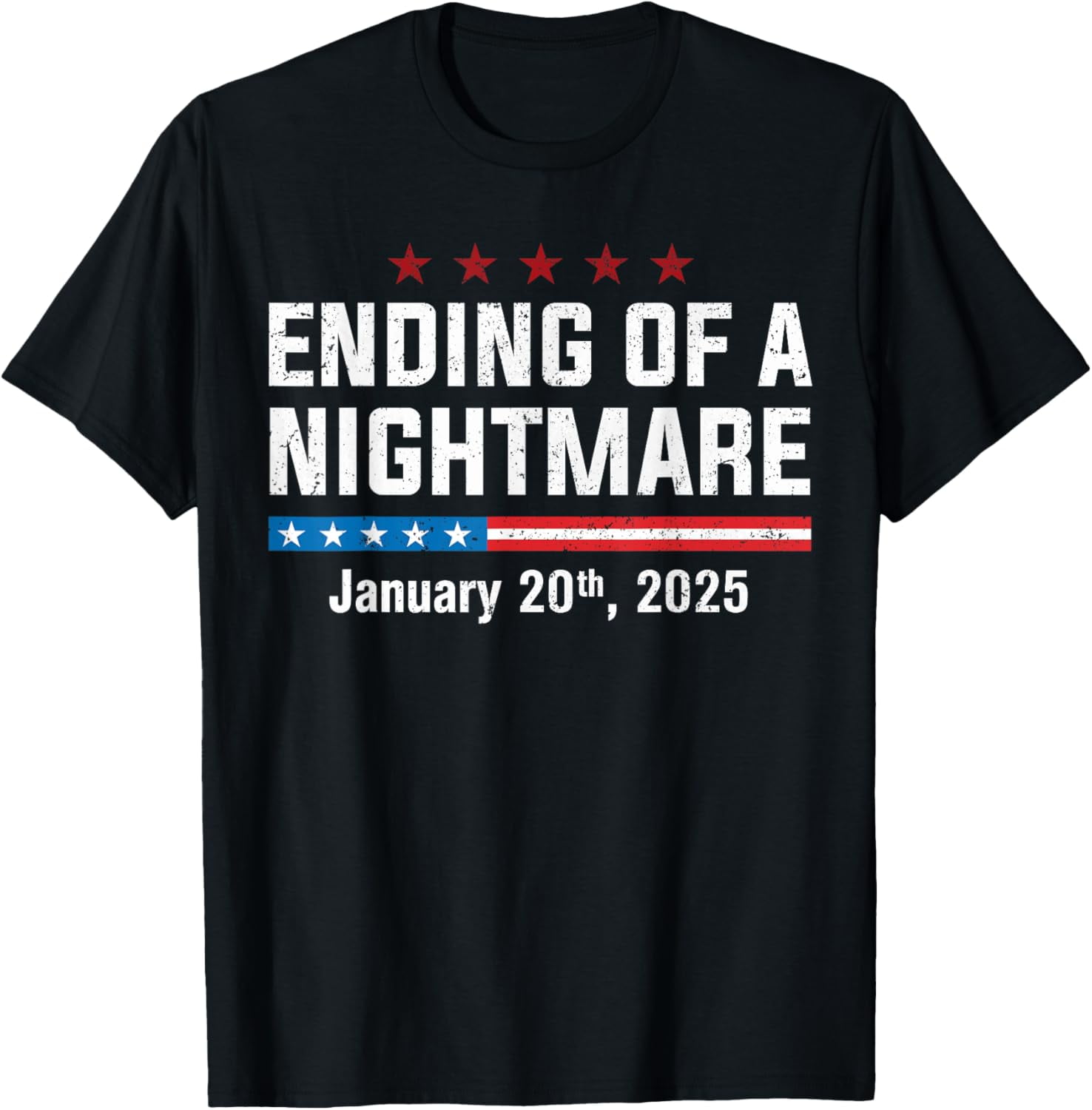 Ending Of A Nightmare January 20th 2025 Inauguration Day TShirt