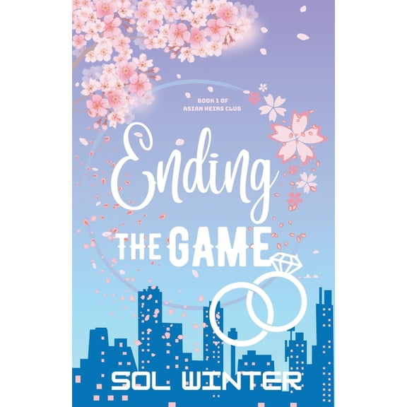 Asian Heirs Club Ending The Game, Book 1, (Paperback)