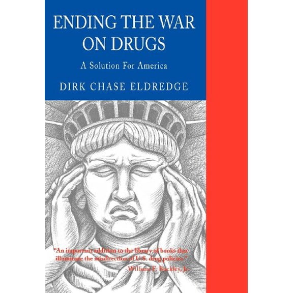Pre-Owned Ending the War on Drugs: A Solution for America (Hardcover) 1882593243 9781882593248
