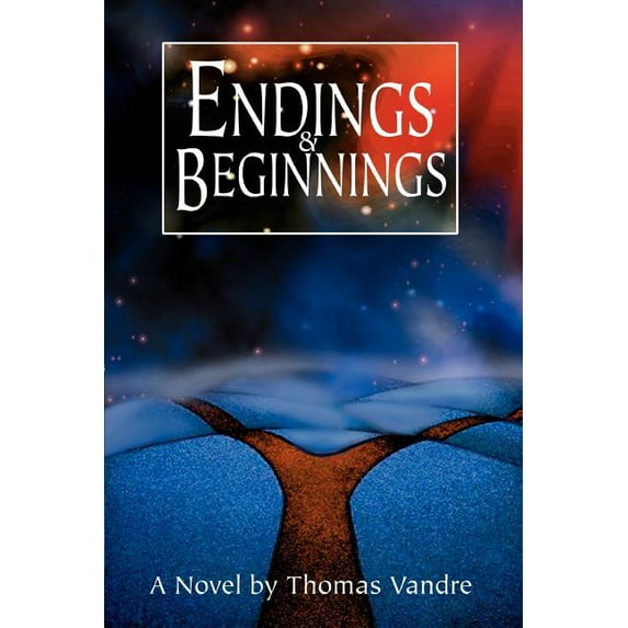 Endings & Beginnings (Paperback)