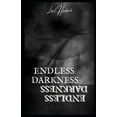 thumbnail image 1 of Endless Darkness: Endless Darkness (Series #1) (Paperback), 1 of 1