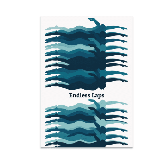 Endless Laps Swim Art - Swim Club Enthusiast - 13x19 Poster Print