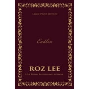 Endless Large Print Edition, Paperback