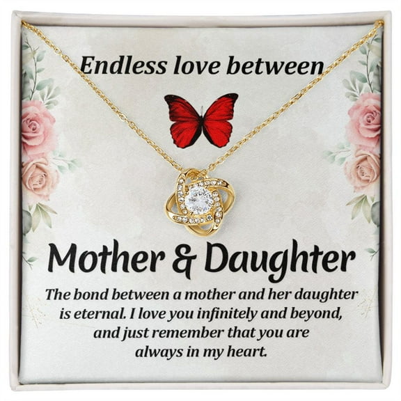 Endless Love Between Mother Daughter Love Knot Necklace | To Daughter