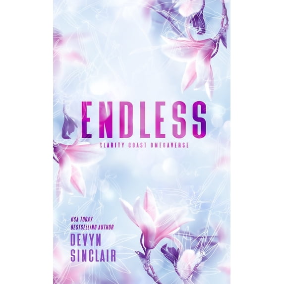 Clarity Coast Omegaverse Endless, Book 1, (Paperback)