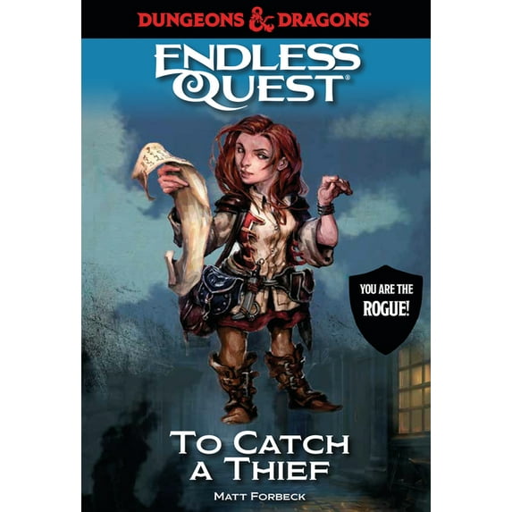 Endless Quest: Dungeons & Dragons: To Catch a Thief : An Endless Quest Book (Hardcover)
