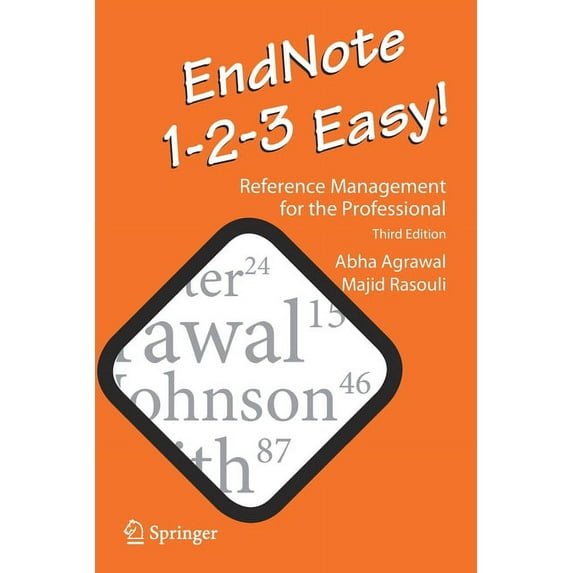 Endnote 1-2-3 Easy!: Reference Management for the Professional ...