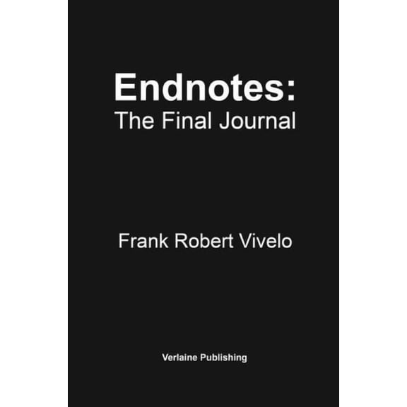 Endnotes: The Final Journal, (Paperback)