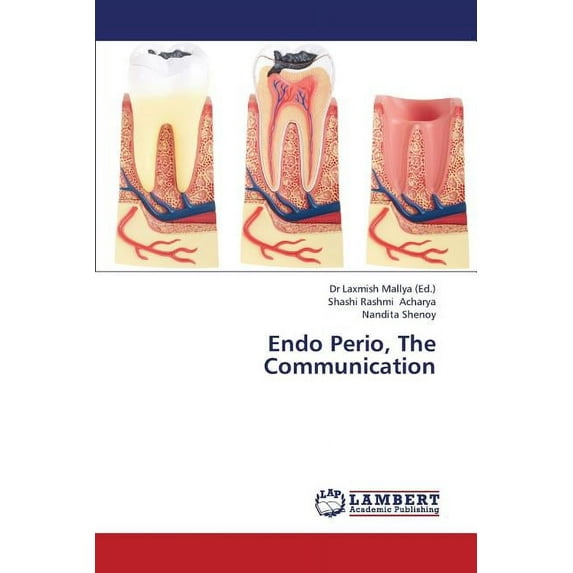 Endo Perio, the Communication (Paperback)