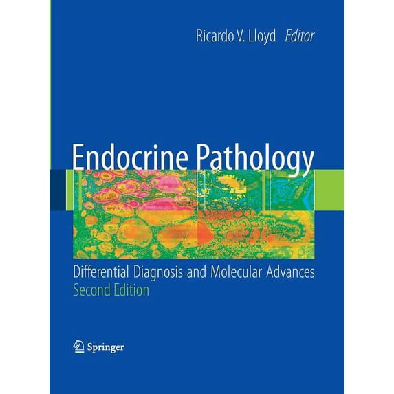 Endocrine Pathology:: Differential Diagnosis and Molecular Advances, (Paperback)